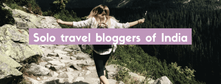 india's top travel bloggers