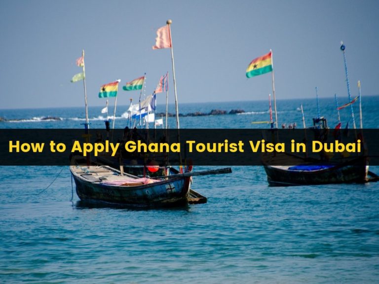 dubai tourist visa from ghana