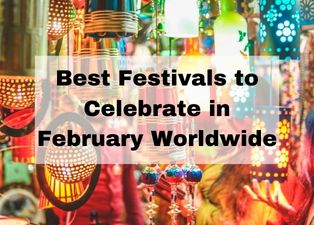 The Ultimate February Festival Bucketlist 2023