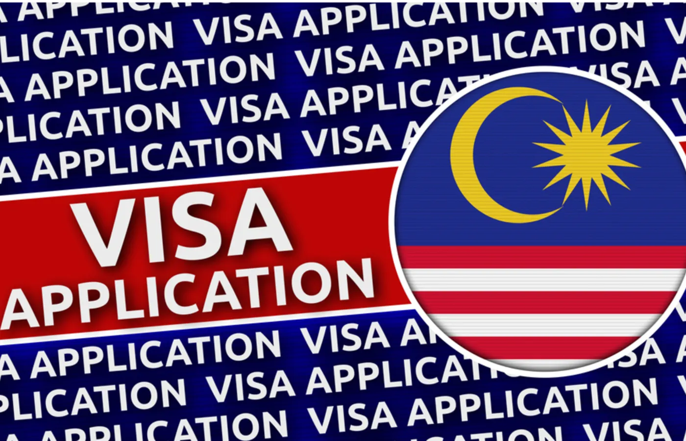 Malaysia flag and visa application in background